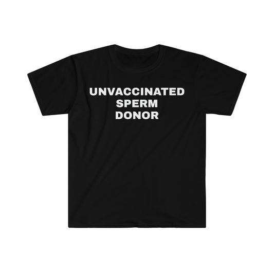 UNVACCINATED SPERM DONOR