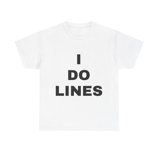 I Do Lines